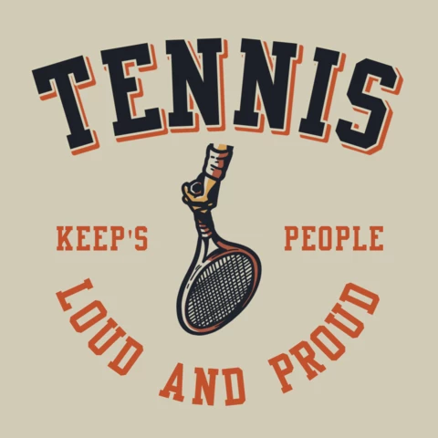 Tennis macht die Leute laut und stolz, Vintage-T-Shirt-Design-Vorlage
