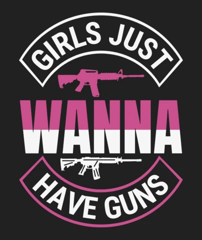 Girls just wanna have guns firearm quote t-shirt design template