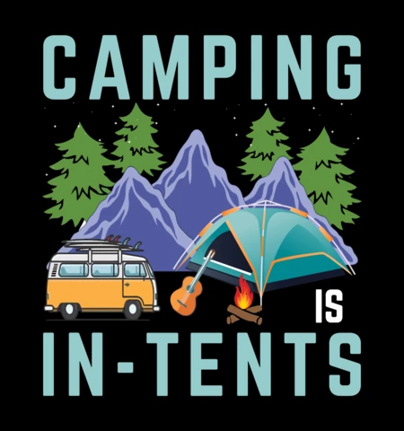 Le camping, c'est dans les tentes modèle de t-shirt