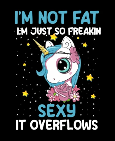 I'm Not Fat Unicorn T-shirt Design Template