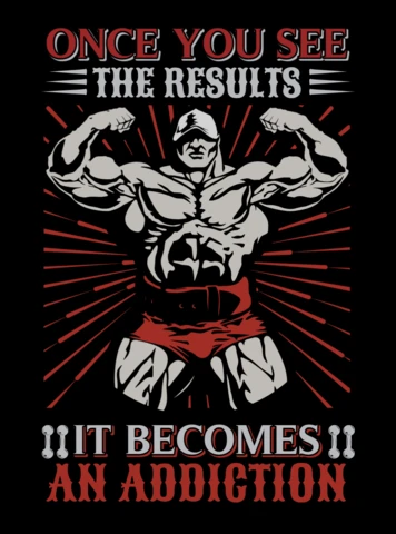 Bold Fitness Motivation Design Template: 'Once You See The Results, It Becomes An Addiction'