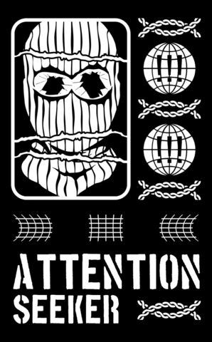 Attention Seeker Graphic Design Template for Apparel