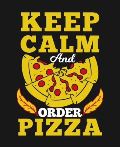 Modello di t-shirt Keep calm and order pizza