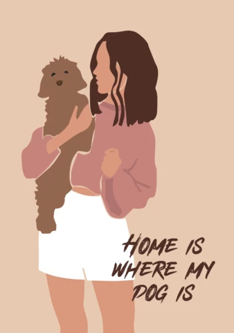 Home Is Where My Dog Is Quote Poster Design Template