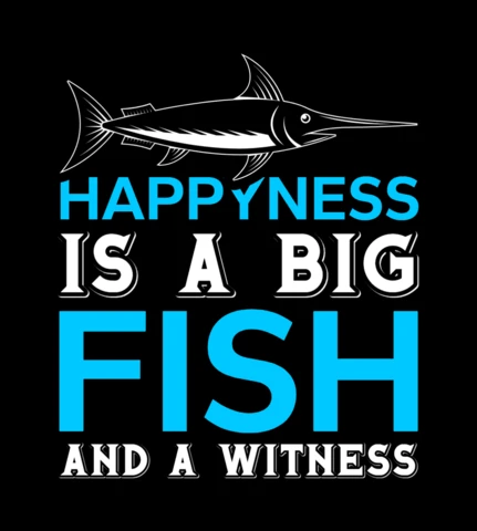 Happiness Is A Big Fish T-shirt Design Template