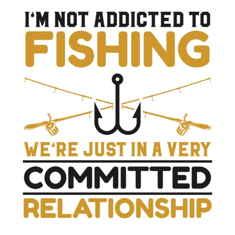 Fishing Humor Design Template: Committed Relationship Quote