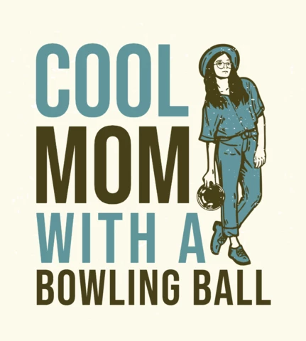 Cool Mom With A Bowling Ball Vintage T-shirt Design Template