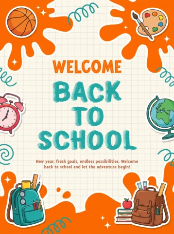 Welcome Back to School Poster Design with Colorful Education Supplies and Orange Paint Splashes for Students and Kids