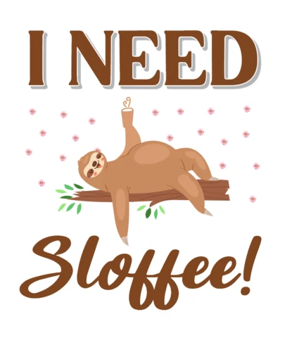 I Need Sloffee For Lazy Coffee Lovers Sloth T-Shirt Design Template