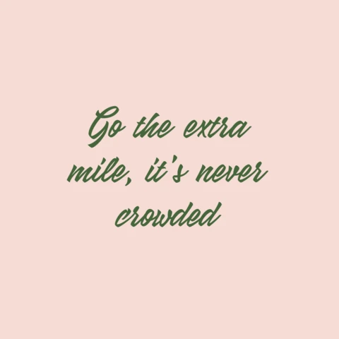 Motivational Extra Mile Quote Instagram Post Design Template