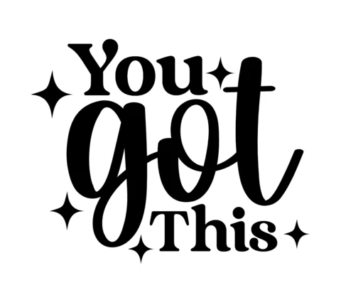 You Got This T-Shirt Design Template
