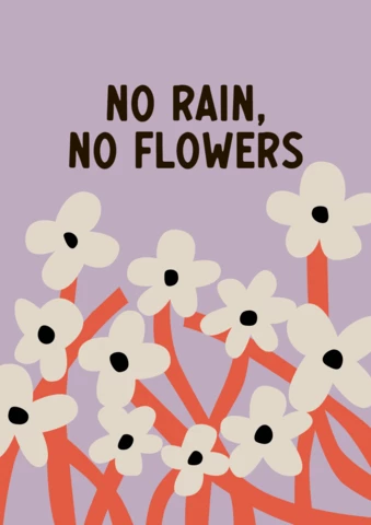 No rain, no flowers plantilla de diseño de póster retro