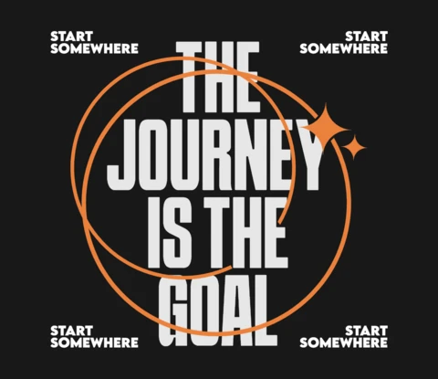 The Journey Is The Goal Motivational Minimalism with Powerful Start Points T-Shirt Design Template