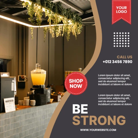 Be Strong Coffee Shop Social Media Post Design Template