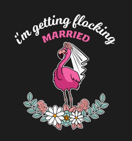 I'm Getting Flocking Married Flamingo T-shirt Design Template