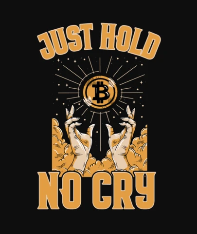 Just hold no cry bitcoin t-shirt ontwerpsjabloon