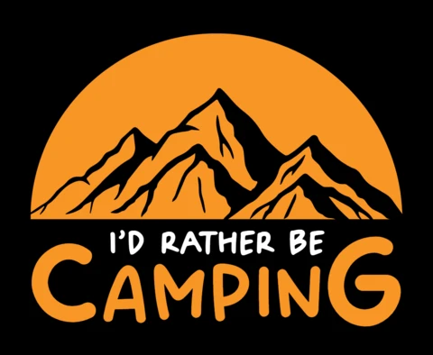I'D Rather Be Camping T-Shirt Template