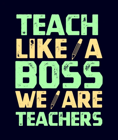 Teach Like A Boss T-Shirt Design Template