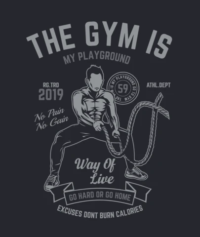 The Gym Is My Playground T-Shirt Design Template