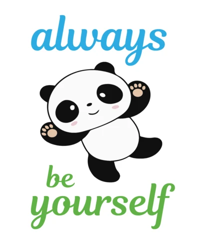 Always Be Yourself Panda T-Shirt Design Template