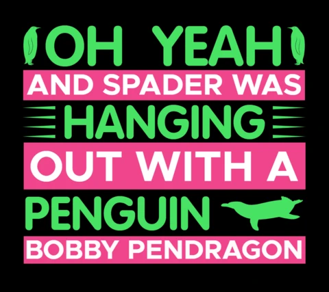 Playful Penguin Quote Typography Design for Merch Or Apparel Template