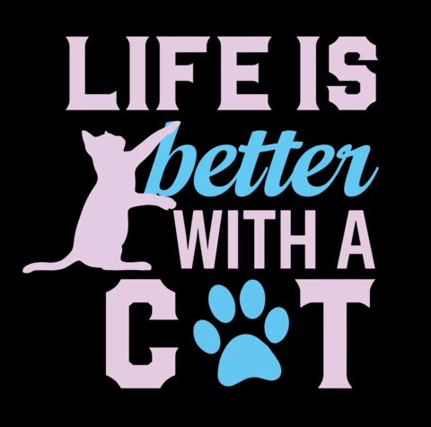 Playful Cat-Themed Design Template: 'Life Is Better with a Cat' Merchandising