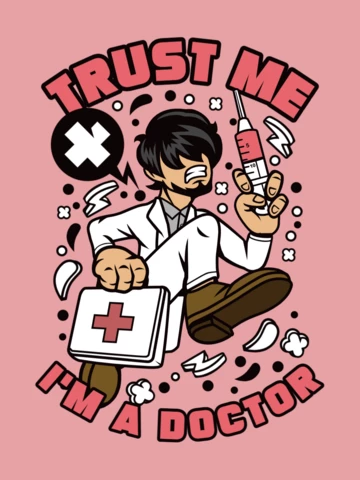 Trust Me I Am A Doctor T-shirt Design Template
