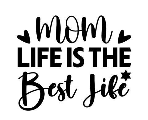 Mom life is the best life plantilla de diseño de camiseta