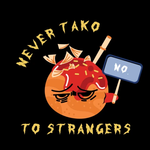 Never tako to strangers plantilla de diseño de camiseta