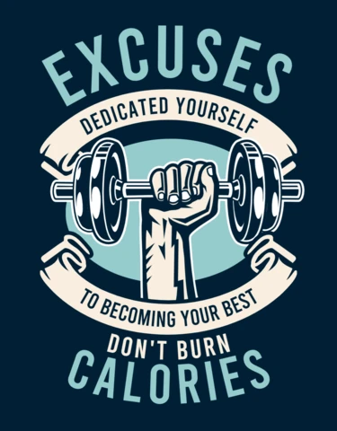 Plantilla de diseño de camiseta Las excusas no queman calorías