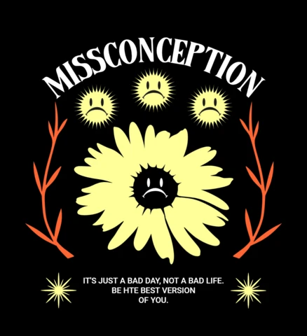 Emotional Flower Design Template for Motivational Apparel