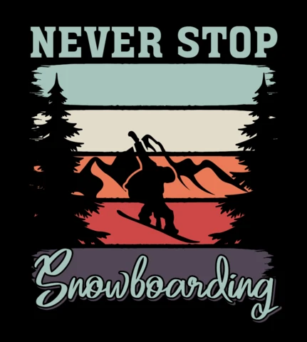Plantilla de diseño de camiseta Never Stop Snowboarding