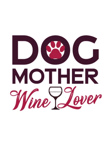 Mother's Day Dog Mother Wine Lover T-shirt Template Design