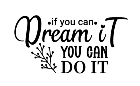 If You Can Dream Inspirational T-Shirt Design Template