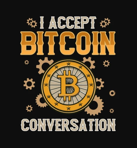 I Accept Bitcoin Conversation T-Shirt Design Template