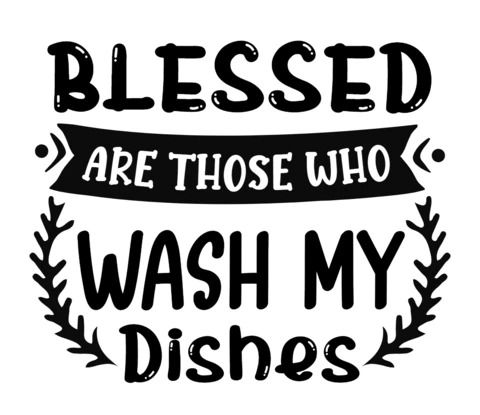 Who Wash My Dishes Kitchen T-Shirt Design Template