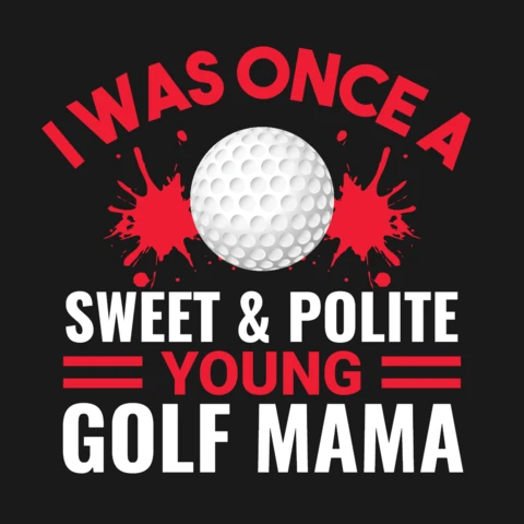 Editable Golf Mama Merch Template: Sweet & Polite Vintage Style
