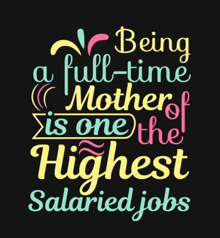 Mothers Day Quote Typography T-Shirt Design Template