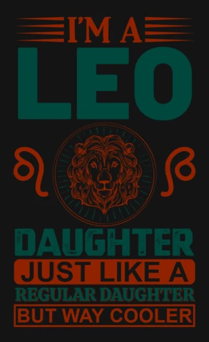 I'm A Leo Daughter Zodiac Sign T-Shirt Design Template