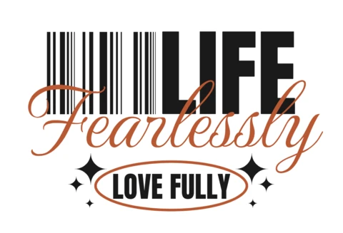 Live Fearlessly Love Fully Bold Motivational Typography Tee with Barcode & Oval T-Shirt Design Template