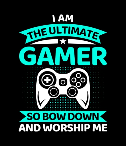 I Am The Ultimate Gamer T-shirt Design Template