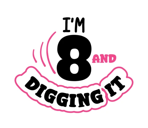 I'm 8 And Digging It Girl Birthday T-Shirt Design