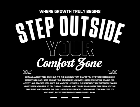 Stap buiten je comfortzone gedurfde typografie & groeibericht t-shirt ontwerp sjabloon