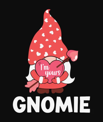 I'm Yours Valentine's Day Gnomie Greeting Card