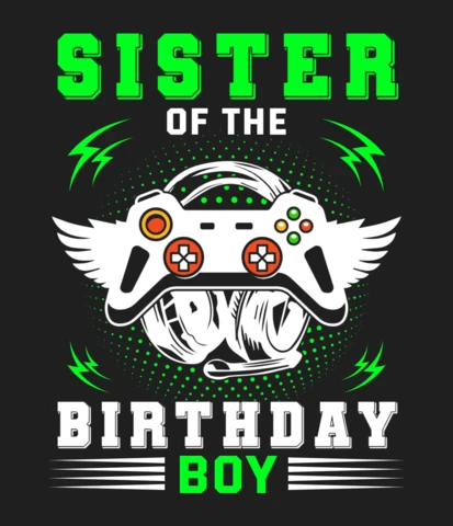 Sœur de l'enfant qui fête son anniversaire - design de t-shirt gaming
