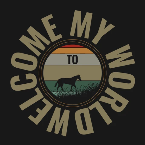 Bem-vindo ao meu mundo modelo de design de camiseta de corrida de cavalos rústica