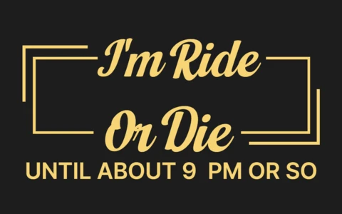 I'm Ride Or Die T-shirt Design Template