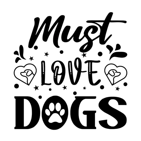 Modelo de design de camiseta "Must love dogs