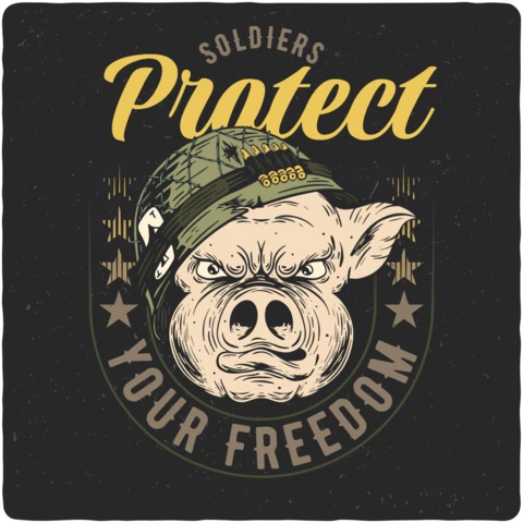 Soldiers Protect Your Freedom Pig T-Shirt Design Template