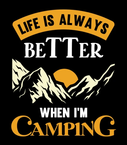 La vie est toujours plus belle en camping t-shirt design